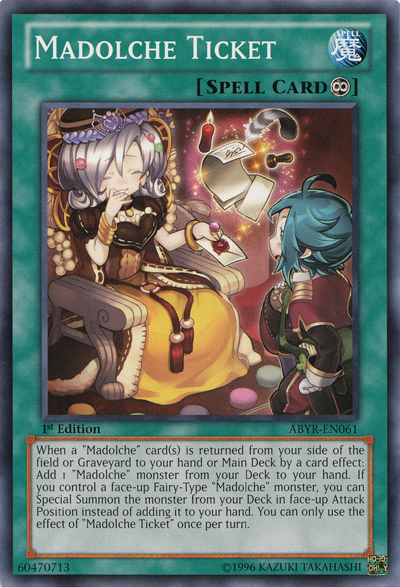 Madolche Ticket [ABYR-EN061] Common - Duel Kingdom