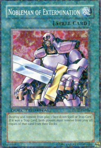 Nobleman of Extermination [DT01-EN038] Common - Duel Kingdom