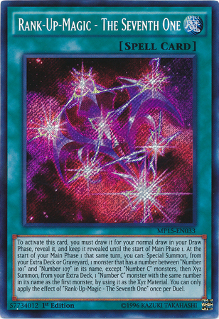 Rank-Up-Magic - The Seventh One [MP15-EN033] Secret Rare - Duel Kingdom