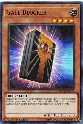 Gate Blocker [DUDE-EN029] Ultra Rare