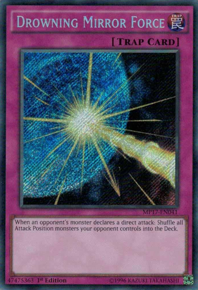 Drowning Mirror Force [MP17-EN041] Secret Rare - Duel Kingdom