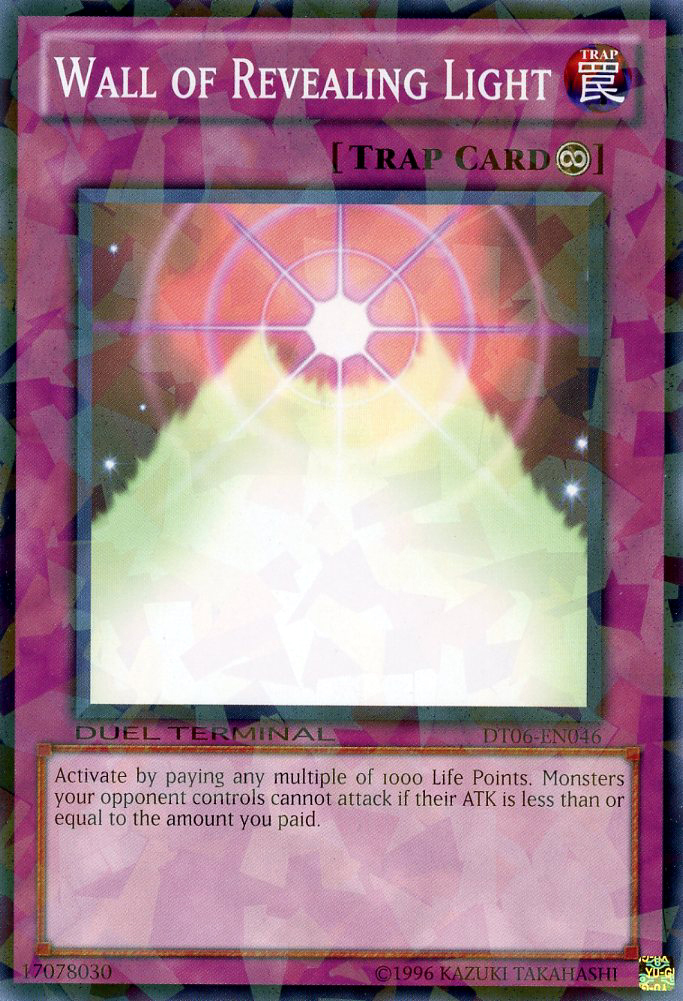 Wall of Revealing Light [DT06-EN046] Common - Duel Kingdom