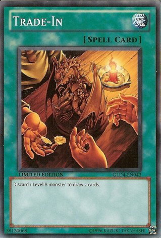 Trade-In [GLD4-EN043] Common - Duel Kingdom