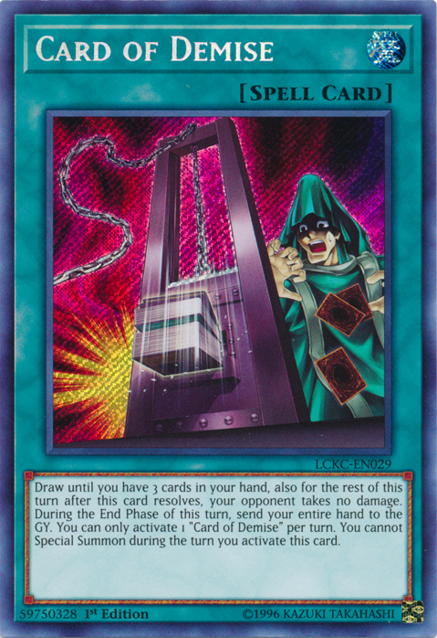 Card of Demise [LCKC-EN029] Secret Rare - Duel Kingdom