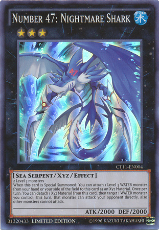 Number 47: Nightmare Shark [CT11-EN004] Super Rare - Duel Kingdom