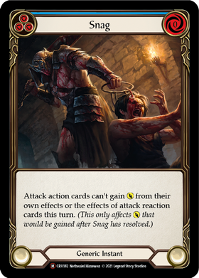 Snag (Rainbow Foil) [CRU182-RF] Unlimited Rainbow Foil - Duel Kingdom