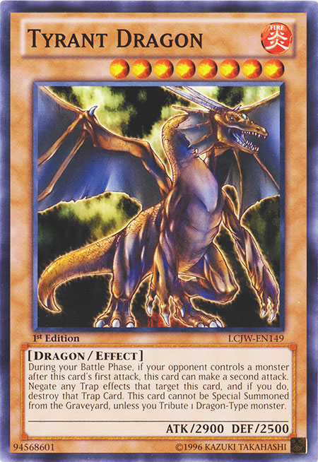 Tyrant Dragon [LCJW-EN149] Common - Duel Kingdom