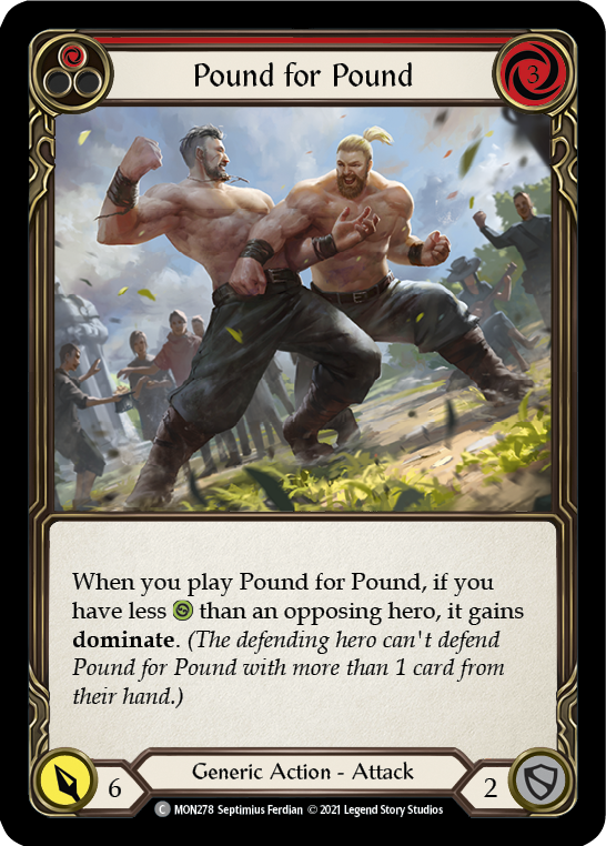 Pound for Pound (Red) (Rainbow Foil) [MON278-RF] 1st Edition Rainbow Foil - Duel Kingdom