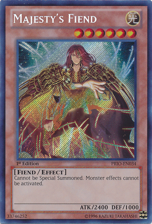 Majesty's Fiend [PRIO-EN034] Secret Rare - Duel Kingdom