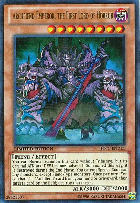 Archfiend Emperor, the First Lord of Horror [JOTL-ENDE1] Ultra Rare - Duel Kingdom