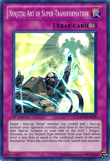 Ninjitsu Art of Super-Transformation [ORCS-EN075] Super Rare - Duel Kingdom