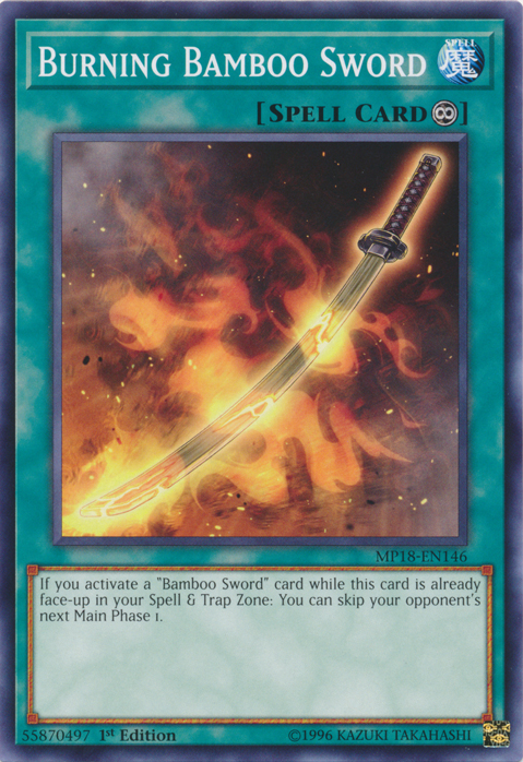 Burning Bamboo Sword [MP18-EN146] Short Print - Duel Kingdom