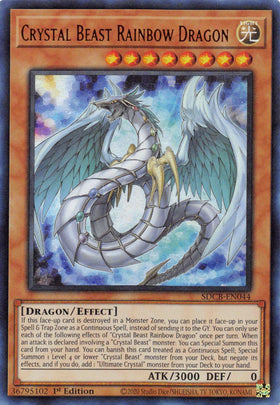 Crystal Beast Rainbow Dragon [SDCB-EN044] Ultra Rare