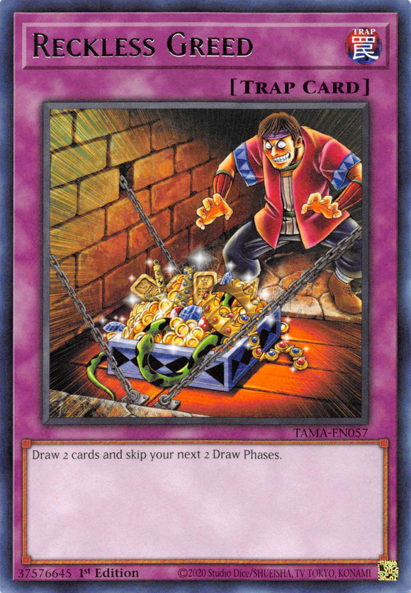 Reckless Greed [TAMA-EN057] Rare